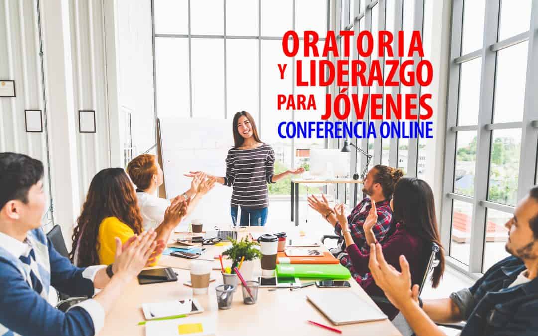 Conferencia: Oratoria y Liderazgo Para Jovenes